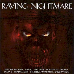 Raving Nightmare