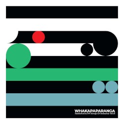 Whakapaparanga: RadioActive.FM’s Songs of Aotearoa, Vol.1
