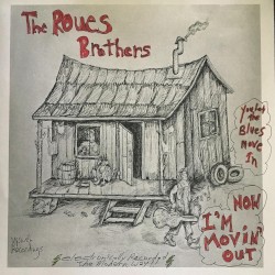 (You Let the Blues Move In) Now I’m Movin’ Out