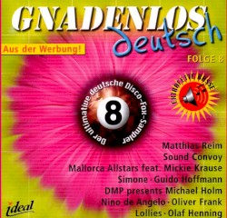 Gnadenlos deutsch, Folge 8