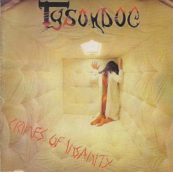 Crimes of Insanity / Beware the Dog