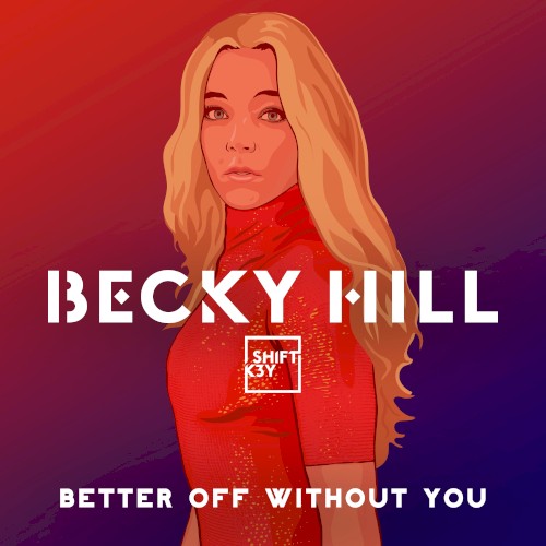 Better Off Without You