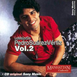 Lo mejor de Pedro Suárez-Vértiz, vol. 2