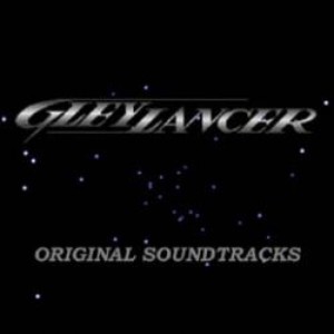 Gleylancer Original Soundtracks