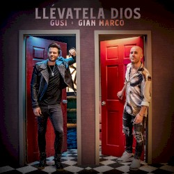 Llévatela Dios