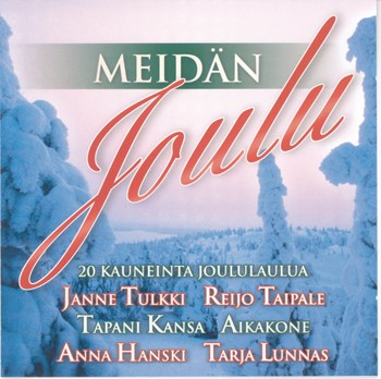 Meidän joulu: 20 kauneinta joululaulua
