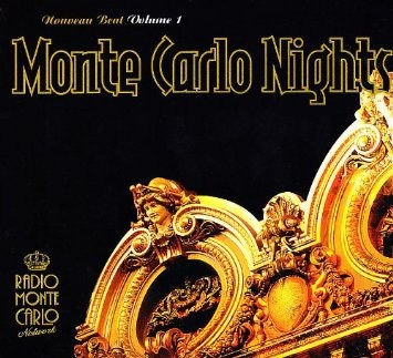 Monte Carlo Nights: Nouveau Beat, Volume 1