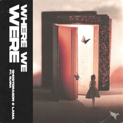 Where We Were