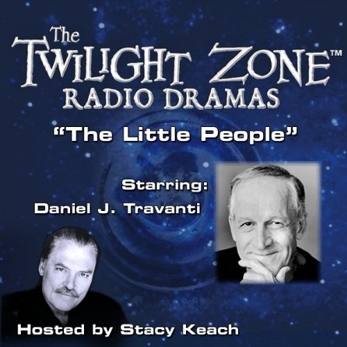 The Twilight Zone Radio Dramas, "The Little People"