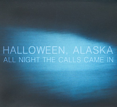 All Night the Calls Came In