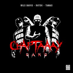 Chaptaaay Gang
