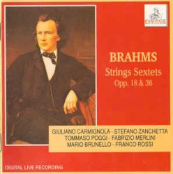 Strings Sextets Opp. 18 & 36