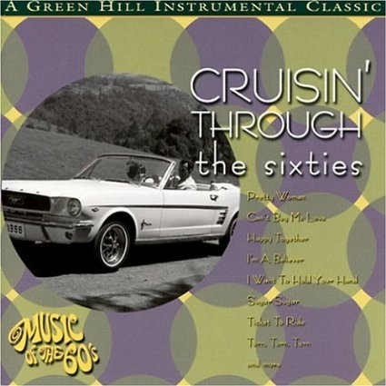 Cruisin' Through the Sixties