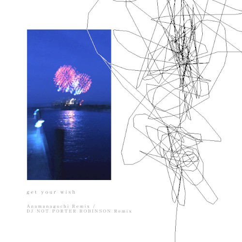 Get Your Wish (remixes)