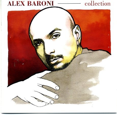Alex Baroni - Collection