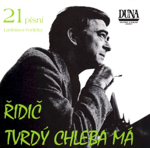 Řidič tvrdý chleba má