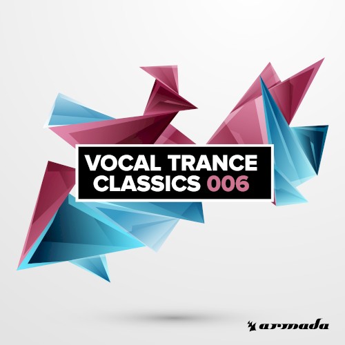 Vocal Trance Classics 006
