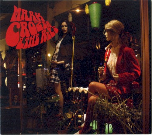 Mark Crozer and the Rels