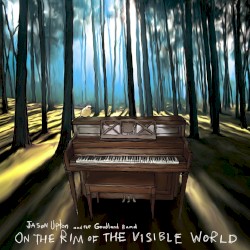 On the Rim of the Visible World