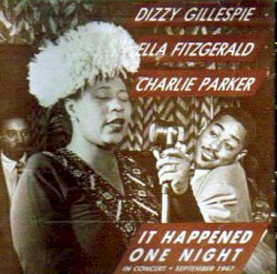It Happened One Night: In Concert September 1947