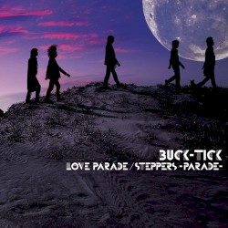 LOVE PARADE / STEPPERS -PARADE-