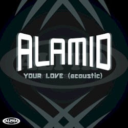 Your Love (Acoustic)