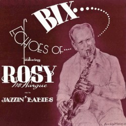 Echoes of Bix