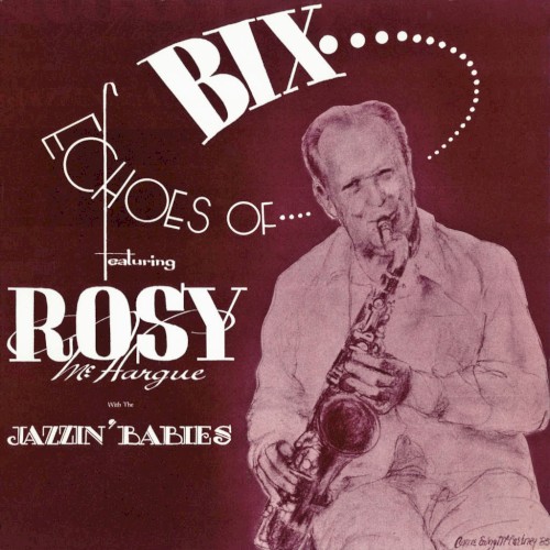 Echoes of Bix