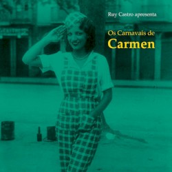 Os Carnavais de Carmen