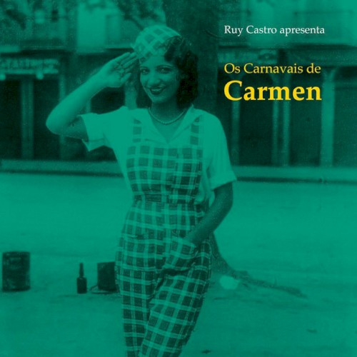 Os Carnavais de Carmen