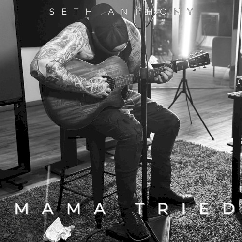 Mama Tried - Single