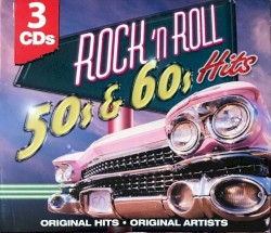 Rock ’n Roll Hits: 50s & 60s