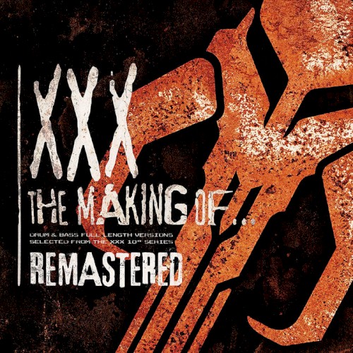 XXX: The Making Of…