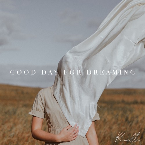 Good Day for Dreaming