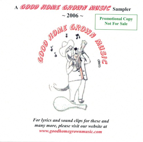 A Good Home Grown Music Sampler 2006