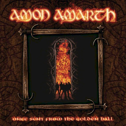 Once Sent From the Golden Hall