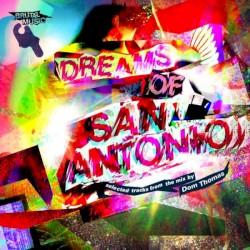 Dreams Of San Antonio