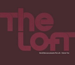 David Mancuso Presents: The Loft - Volume 2