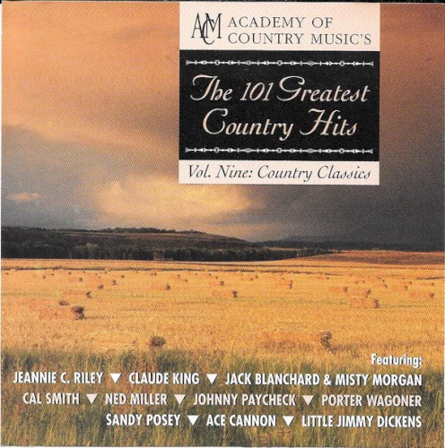 The 101 Greatest Country Hits, Volume 9: Country Classics