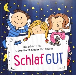 Schlaf gut