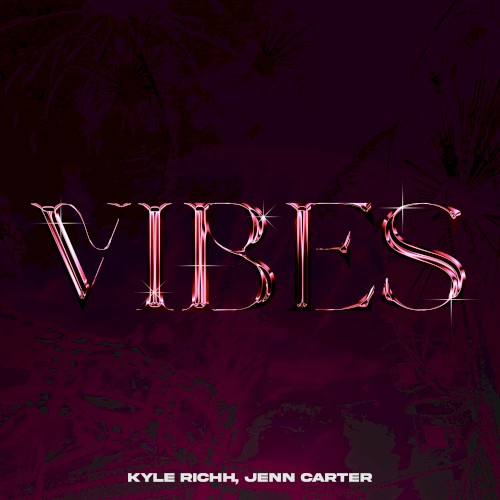 Vibes