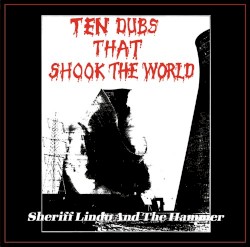 Ten Dubs That Shook the World