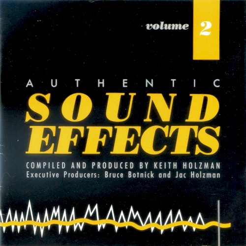 Authentic Sound Effects, Volume 2
