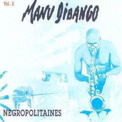 Négropolitaines, volume 2