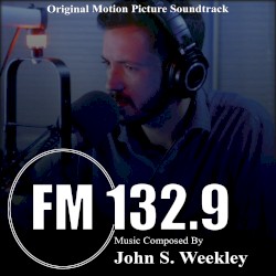 FM 132.9 Original Motion Picture Soundtrack