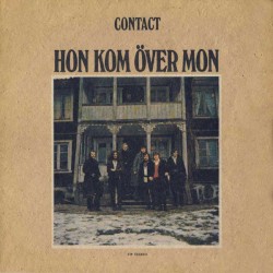 Hon kom över mon