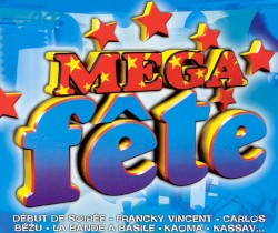 Mega Fête