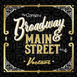 The Corner of Broadway & Main Street Vol. 4