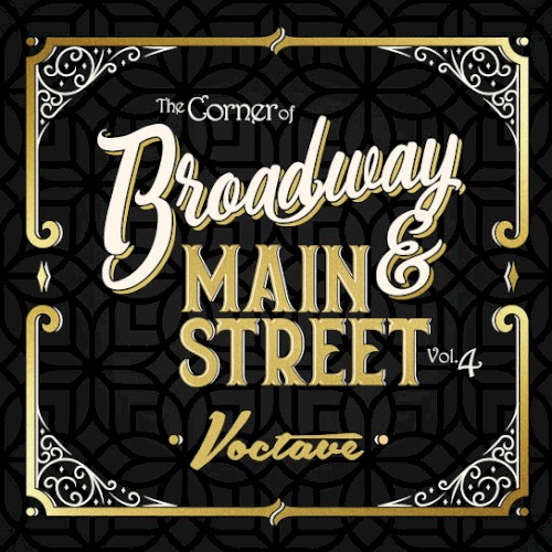 The Corner of Broadway & Main Street Vol. 4