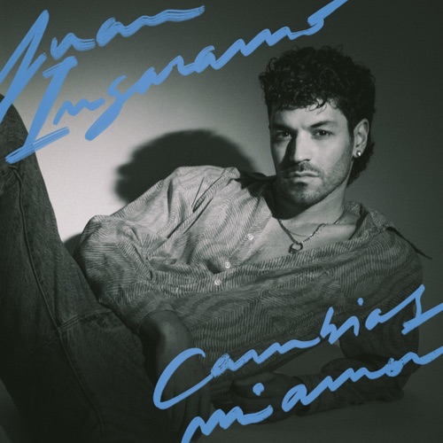 Cambias mi amor
